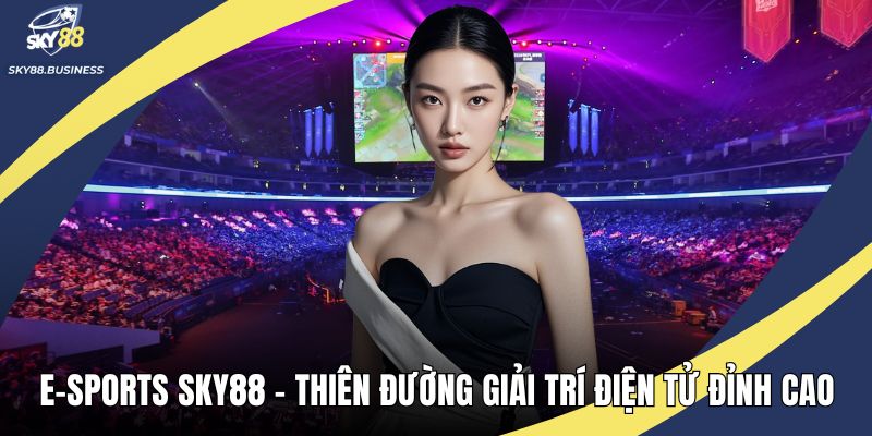 E-Sports SKY88